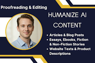 proofread and humanize your english, spanish ai content, article, book and text