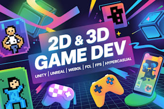 develop 2d 3d pixel art hypercasual fps webgl games in unity unreal more
