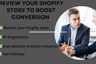 review, audit and redesign your shopify store to boost conversion