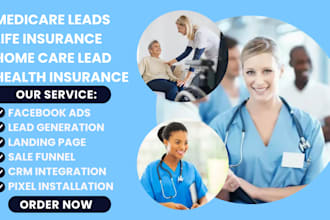 generate medicare leads life insurance medical home care leads health insurance