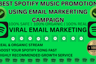 do best spotify music promotion using email marketing campaign
