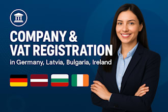 register your company and vat in germany, latvia, bulgaria or ireland