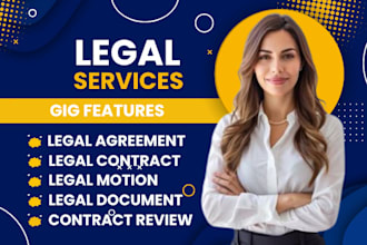 write and review legal documents, contracts and agreements
