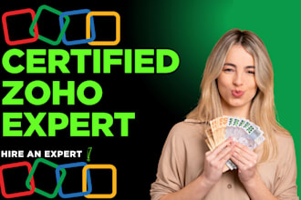 be your zoho expert  integrate zoho crm  zoho books, forms, campaigns, workflows