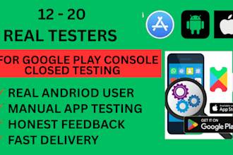 provide real 12 testers or 20 testers for google play console closed testing