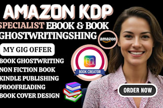 ghostwrite your book as a ghost book writer, ebook ghostwriter, ebook writer kdp