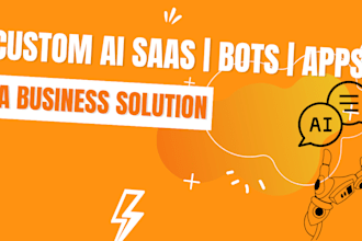 build ai saas, ai apps, ai software, and custom ai bots