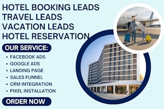 generate hotel booking leads travel leads vacation leads hotel reservation leads