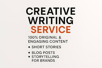 write creative short stories, scripts, and storytelling content