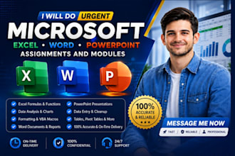 do you  microsoft excel, ms word assignments, projects and modules urgently
