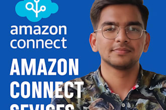 build and optimize your amazon connect contact center