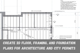 create 2d floor framing and foundation plans for architecture and city permits