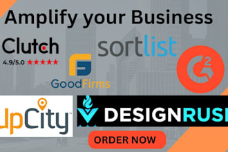 enhance your ORM on clutch goodfirm gmb designrush sortlist upcity google map