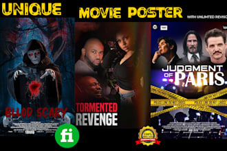 do a unique movie poster design for your film