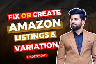 create and fix amazon listing and amazon variation listing