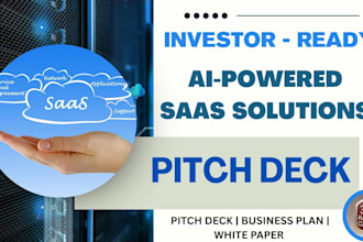 design investor ready USA UK eu au ai saas solutions pitch deck presentation ppt