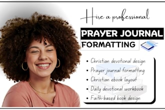 format design christian daily devotional, prayer journal, ebook or workbook