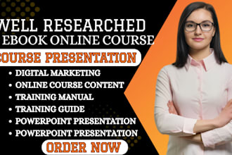 write ebook online course, course creation, course content, training manual,ppt