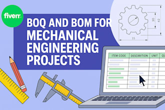 prepare boq and bom for mechanical engineering projects