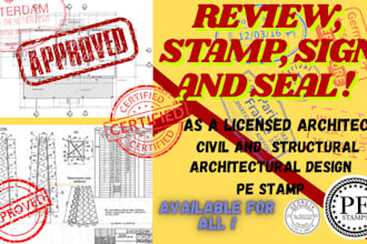 stamp, sign, seal and review your USA architectural plan as a licensed architect