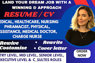 write a job winning resume for healthcare support and nursing roles