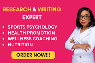 write on sports psychology, health promotion, wellness coaching and nutrition