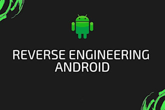 decompile your android apk, reverse engineering, ios, modification