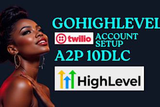 ghl a2p 10dlc registration twilio gohighlevel ring central ghl a2p verification
