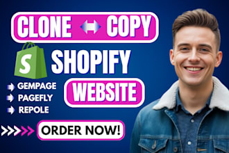 clone shopify copy clone shopify store clone shopify website duplicate website