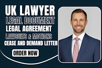 be your lawyer for legal documents, lawsuits, motions, cease and demand letter