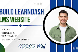 build learndash lms kajabi thinkific teachable elearning website