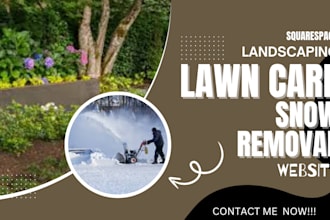 build squarespace landscaping website, lawn care and snow removal website