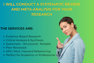 perform expert level systematic reviews and meta analyses