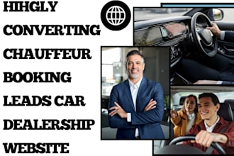 generate chauffeur lead, car limousine, taxi booking lead car dealership website