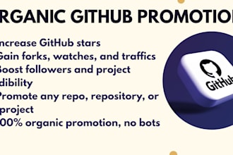 do organic github promotion, organic growth to gain organic fork starts and repo