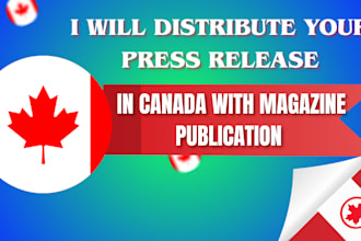 write and distribute USA UK canada press release to top medias