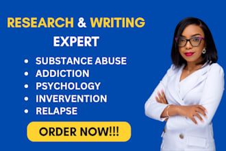 write on substance abuse, addiction psychology, intervention n relapse strategy