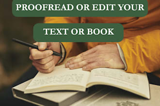proofread, edit and check both your grammar and spelling