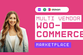 build a high performance woocommerce multi vendor marketplace with dokan or wcfm