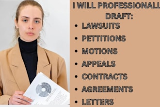 professionally write legal appeals, petitions, contracts, and court document