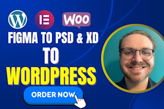 convert figma, PSD, or xd to a responsive wordpress site with elementor
