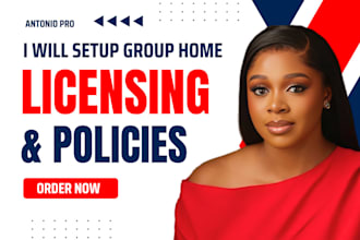 set your group home with licensing, nemt, medicald, policy and procedure, sops