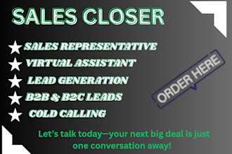 be your sales closer, b2b and linkedin leads, CRM manager and sales rep
