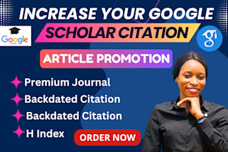 increase google scholar citation referencing research publications and journals