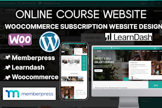 build online course woocommerce subscription website, memberpress, learndash