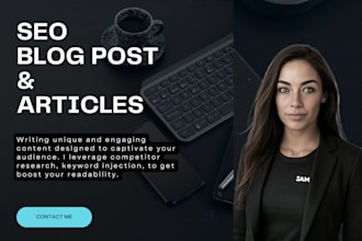 write SEO articles and blog posts as your content writer