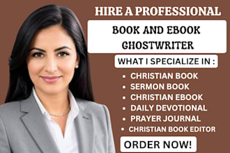 write christian ebook, sermon, book ghostwriter, christian ghostwriter, ebook