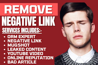 online reputation negative links mugshot leaked remove negative link from google
