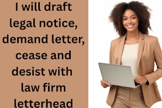 draft legal notice, demand letter, cease and desist with law firm letterhead
