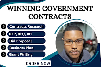 write winning bid proposal, rfp, rfq, rfi and secure government contract, grant